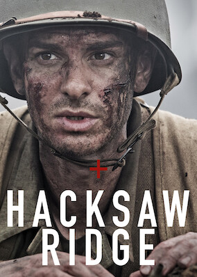 Where to Watch Hacksaw Ridge on Netflix by Country Using a Netflix VPN