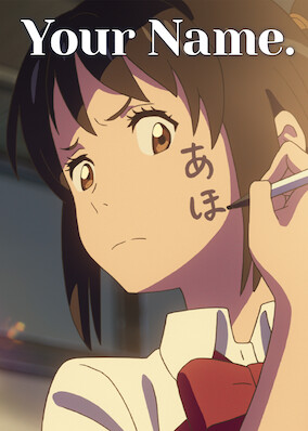 Where to Watch Your Name on Netflix by Country Using a Netflix VPN